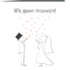 Trouwkaart 21 - trouwkaarten ontwerpen - huwelijksuitnodigingen - uitnodiging bruiloft - huwelijkskaart
